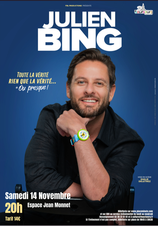 Julien Bing " Toute la vérité, rien que la vérité ou presque!"